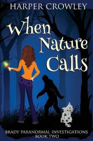 Cover of When Nature Calls