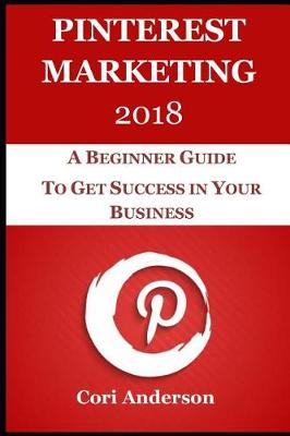 Book cover for Pinterest Marketing 2018