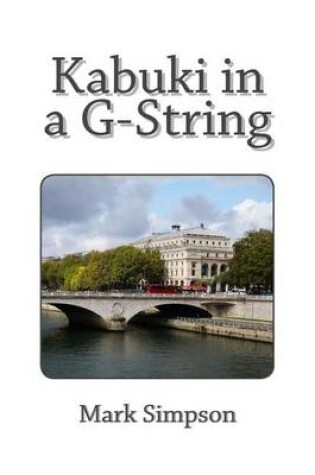 Cover of Kabuki in A G-String