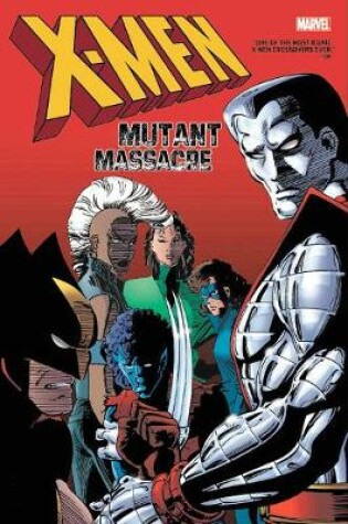 Cover of X-men: Mutant Massacre Omnibus