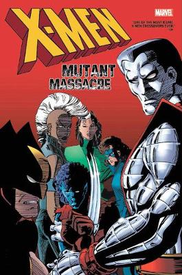 Book cover for X-men: Mutant Massacre Omnibus