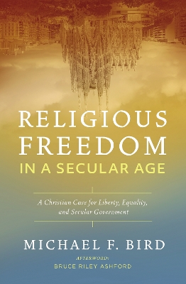 Book cover for Religious Freedom in a Secular Age