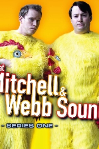 Cover of That Mitchell & Webb Sound: The Complete First Series