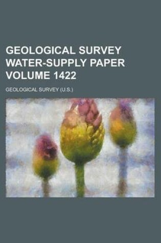 Cover of Geological Survey Water-Supply Paper Volume 1422