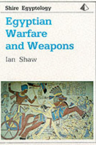 Cover of Egyptian Warfare and Weapons