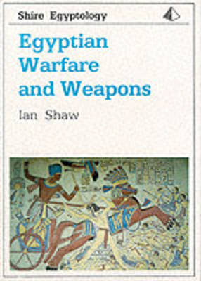 Cover of Egyptian Warfare and Weapons