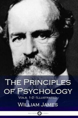 Cover of The Principles of Psychology, Vols. 1-2 (2 Volumes in 1)