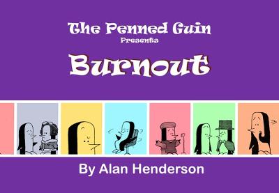 Book cover for Penned Guin presents Burnout
