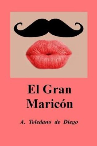 Cover of El Gran Maricón