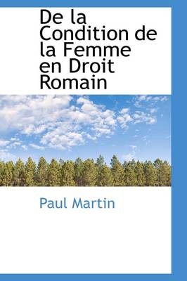 Book cover for de La Condition de La Femme En Droit Romain
