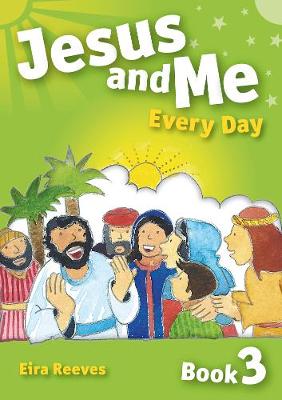 Book cover for Jesus and Me Every Day - Book 3