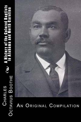 Book cover for A History of African American Baptists in Alabama and North Carolina