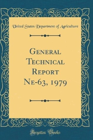 Cover of General Technical Report Ne-63, 1979 (Classic Reprint)