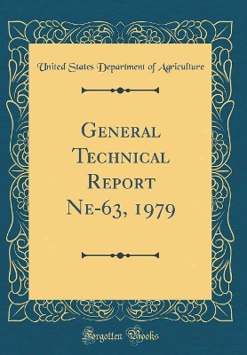 Book cover for General Technical Report Ne-63, 1979 (Classic Reprint)