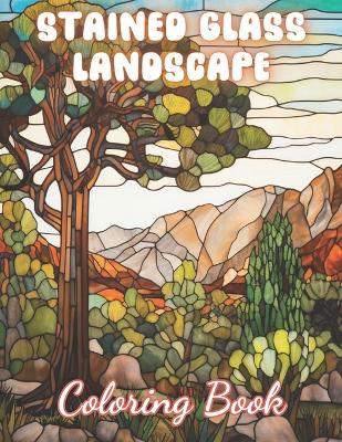 Book cover for Stained Glass Landscape Coloring Book