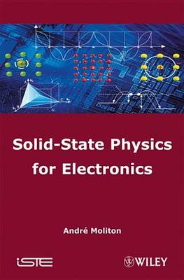 Book cover for Solid-State Physics for Electronics