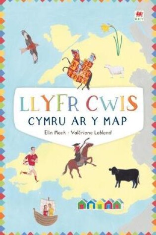 Cover of Cymru ar y Map: Llyfr Cwis