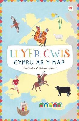 Cover of Cymru ar y Map: Llyfr Cwis