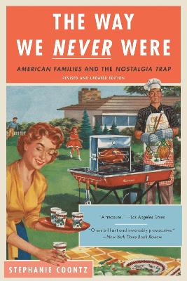 Book cover for The Way We Never Were