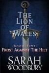 Book cover for Frost Against the Hilt