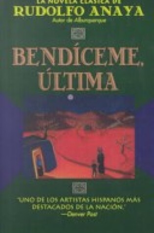 Cover of Bendiceme, Ultima (Bless Me, Ultima)