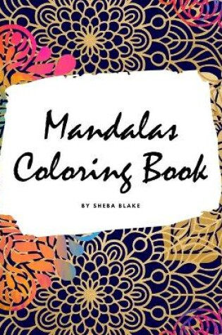 Cover of Mandalas Coloring Book for Adults (Large Hardcover Adult Coloring Book)