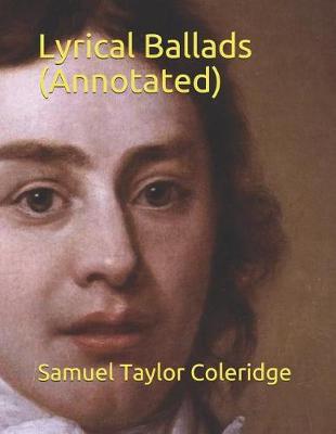 Book cover for Lyrical Ballads (Annotated)