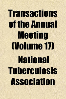 Book cover for Transactions of the Annual Meeting (Volume 17)