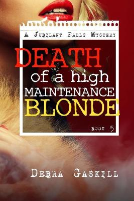 Book cover for Death of A High Maintenance Blonde