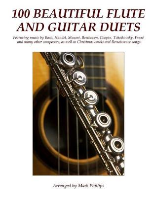 Book cover for 100 Beautiful Flute and Guitar Duets