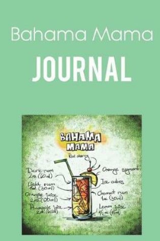 Cover of Bahama Mama Journal