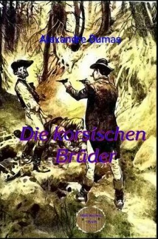 Cover of Die korsischen Bruder