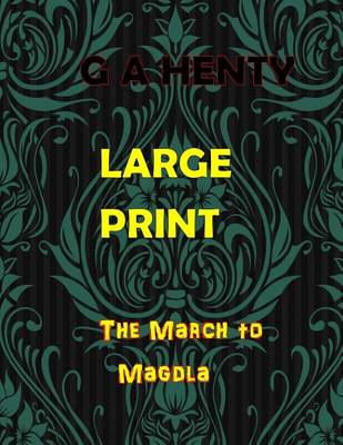 Book cover for March to Magdla Large Print Edition