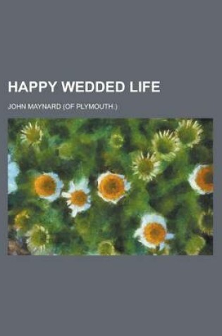 Cover of Happy Wedded Life