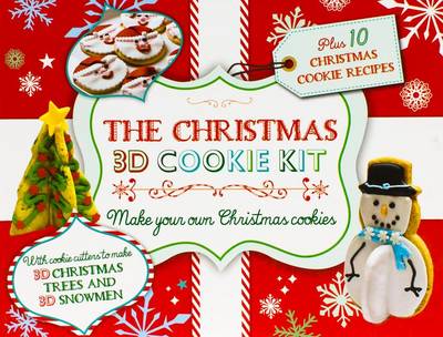 Cover of The Christmas 3D Cookie Kit