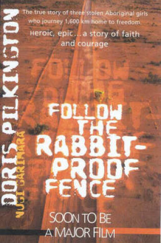 Cover of Follow the Rabbitproof Fence