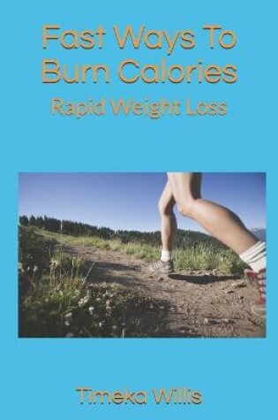 Cover of Fast Ways To Burn Calories