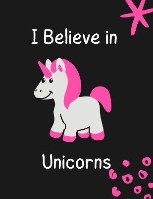 Book cover for I Believe in Unicorns