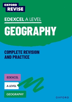 Book cover for Oxford Revise: Edexcel A Level Geography