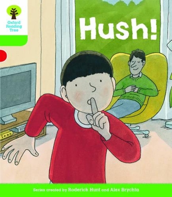 Book cover for Oxford Reading Tree Biff, Chip and Kipper Stories Decode and Develop: Level 2: Hush!