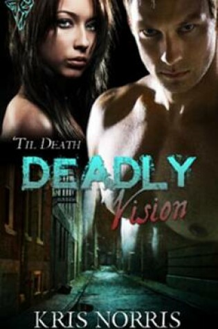 Cover of Deadly Vision