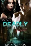 Book cover for Deadly Vision