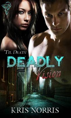 Book cover for Deadly Vision