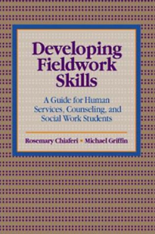Cover of Developing Fieldwork Skills