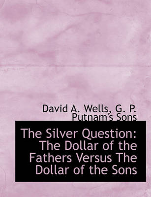 Book cover for The Silver Question