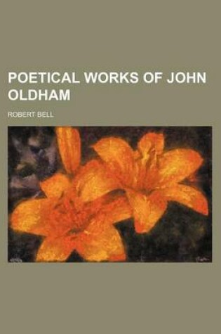 Cover of Poetical Works of John Oldham