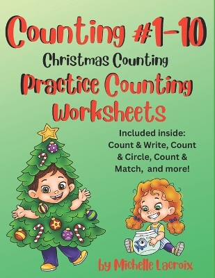 Book cover for Counting #1-10 - Practice Counting Worksheets - Christmas Counting