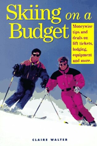 Cover of Skiing on a Budget