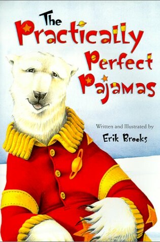 Cover of The Practically Perfect Pajamas