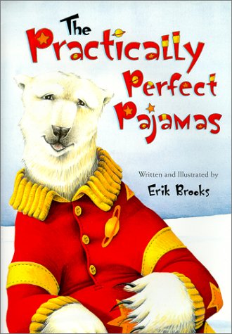 Book cover for The Practically Perfect Pajamas